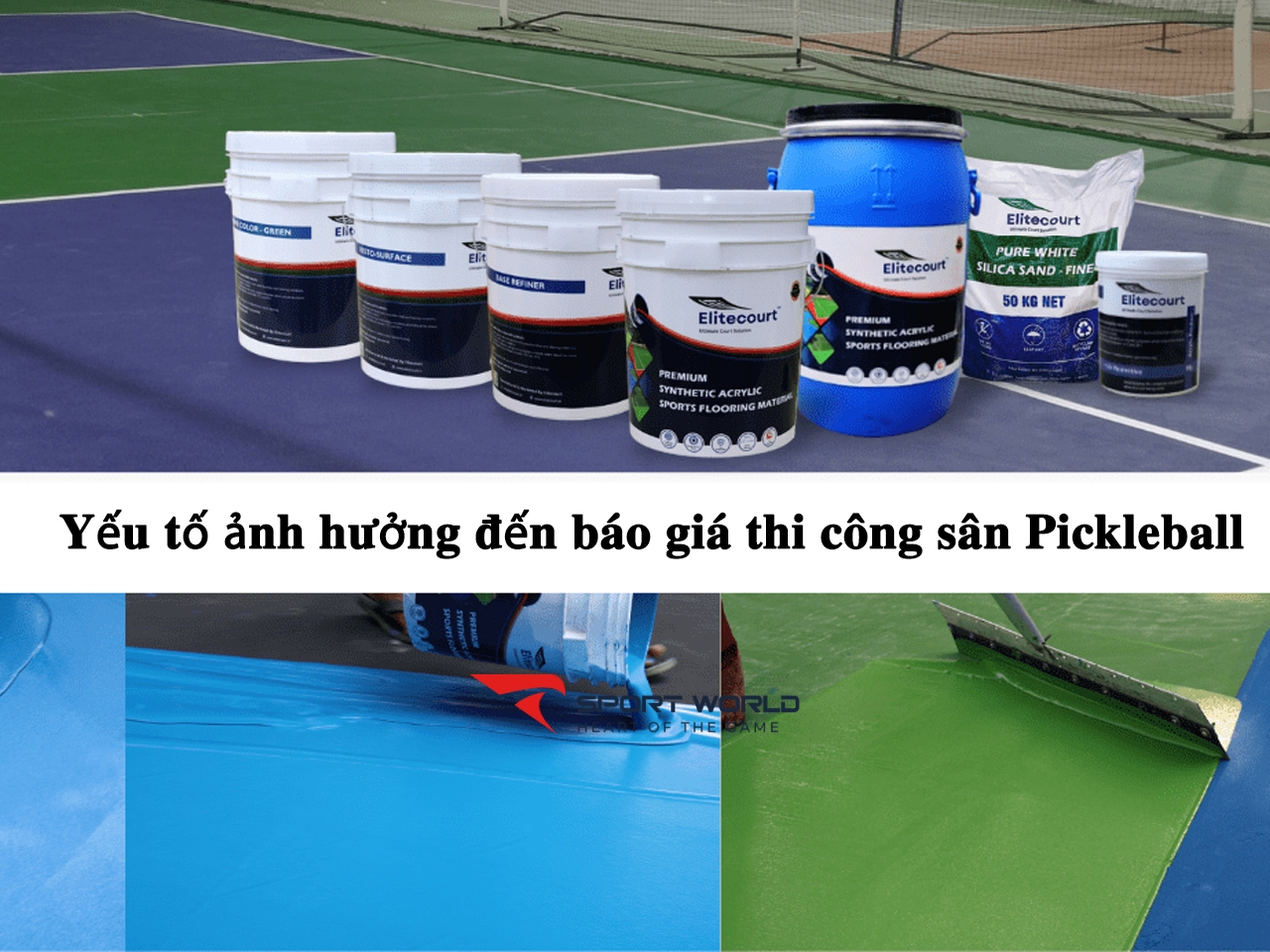 Yếu tố ảnh hưởng đến báo giá thi công sân Pickleball