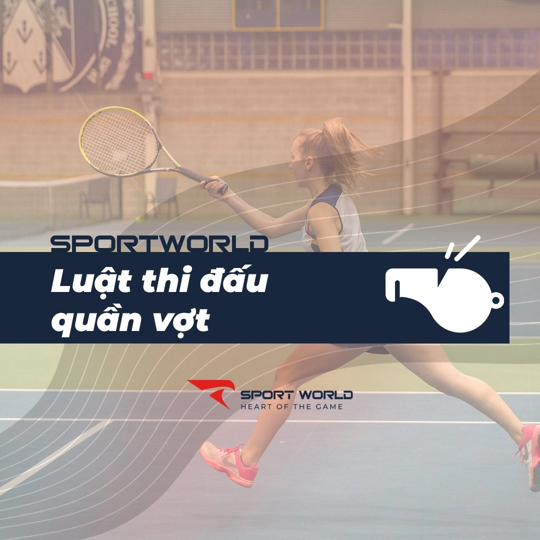 Luật thi đấu tennis