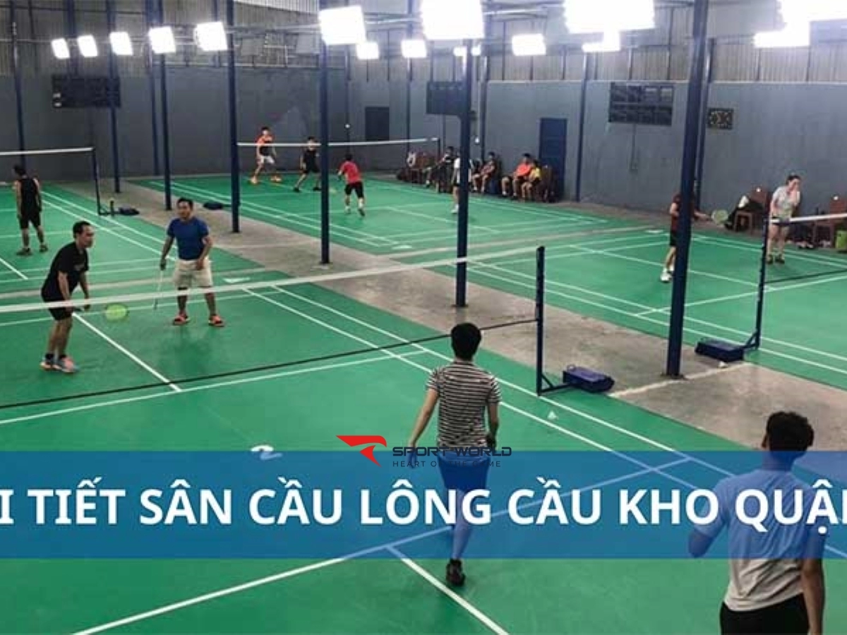 Sân cầu lông Cầu Kho